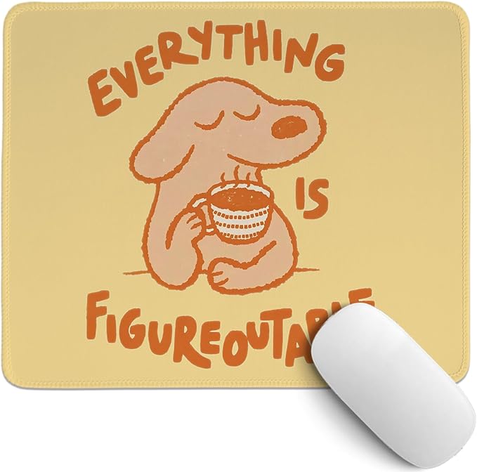 Yellow Cute Dog Mouse Pad,Positive Affirmations Mouse Pads,Kawaii Motivational Desk Mat for Home Office Dorm Desktop Decor,Dog Lover Gift,Everything is Figureoutable,10.2x8.3 Inch