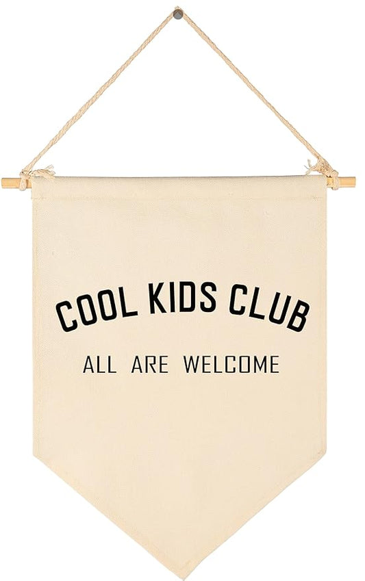 Cool Kids Club All Are Welcome-Canvas Banner Flag Sign Pennant Poster Wall Decor Gift for Kids Baby Boy Girl,Nursery Baby Room Playroom Bedroom Reading Room Door Above Crib-Birthday Christmas Gift