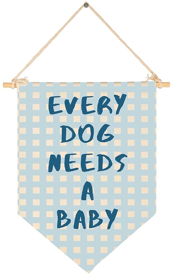 Baby Reveal Announcement Present-Banner Flag Sign Wall Decor Gift for Boy Girl Kids Nursery Playroom Reading Room Bedroom Above Crib Door-Baby,Shower,Birthday Christmas Gift-Every Dog Needs A Baby