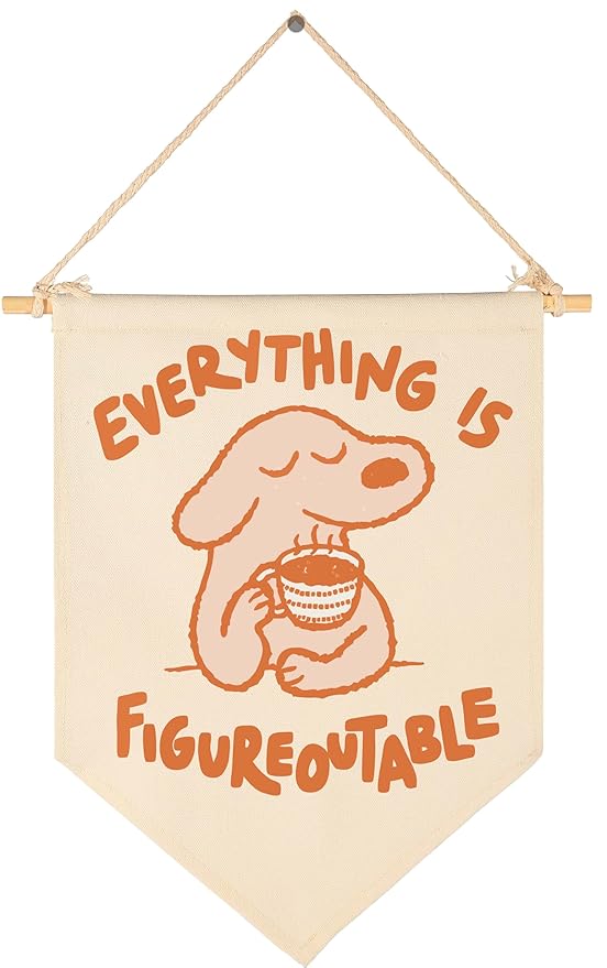 Everything Is Figureoutable-Dopamine Banner Flag Sign Wall Decor Gift for Boy Girl Kid Teen Nursery Classroom Playroom Reading Room-Baby,Shower,Reveal,Birthday Christmas Gift
