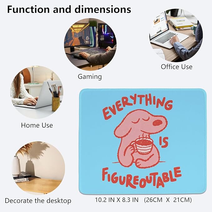 Blue Cute Dog Mouse Pad,Positive Affirmations Mouse Pads,Kawaii Motivational Desk Mat for Home Office Dorm Desktop Decor,Dog Lover Gift,Everything is Figureoutable,10.2x8.3 Inch