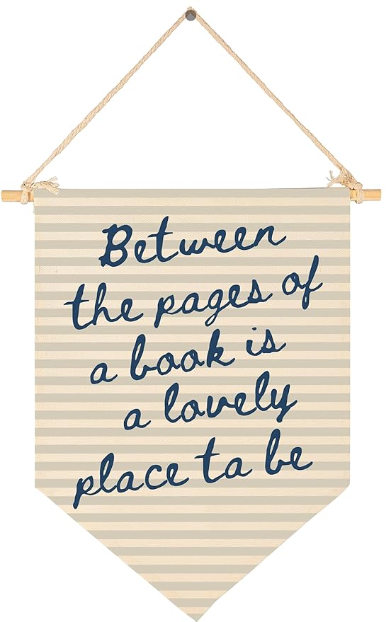 Between the Pages of a Book is a Lovely Place to Be Canvas Banner, Reading Nook & Library Decor, Meaningful Gift for Teachers,Kids-Aesthetic Classroom Wall Art-Beige Pennant Flag 15.5×11in