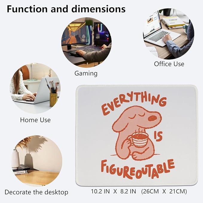 Cute Dog Mouse Pad,Positive Affirmations Mouse Pads,Kawaii Motivational Desk Mat For Home Office Dorm Desktop Decor,Dog Lover Gift,Everything Is Figureoutable,10.2x8.2 Inch