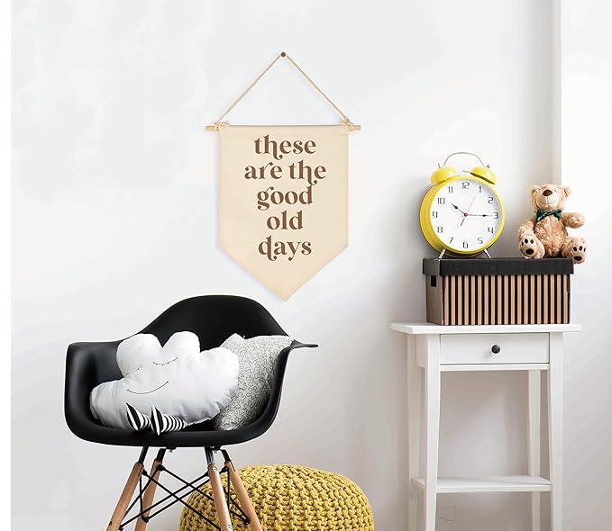 These Are The Good Old Days-Hanging Canvas Sign Banner Wall Decor,Nostalgic Inspirational Quote Poster-Hanging Pennant Flag Prints,Positive Home Pennant Wall Decor-15.6"x11"