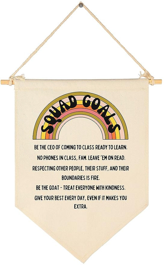 Squad Goals-Funny Class Rules Banner -Teacher Gift-Middle Junior High School Classroom Decor-Canvas Hanging Pennant Flag Banner Wall Sign Decor
