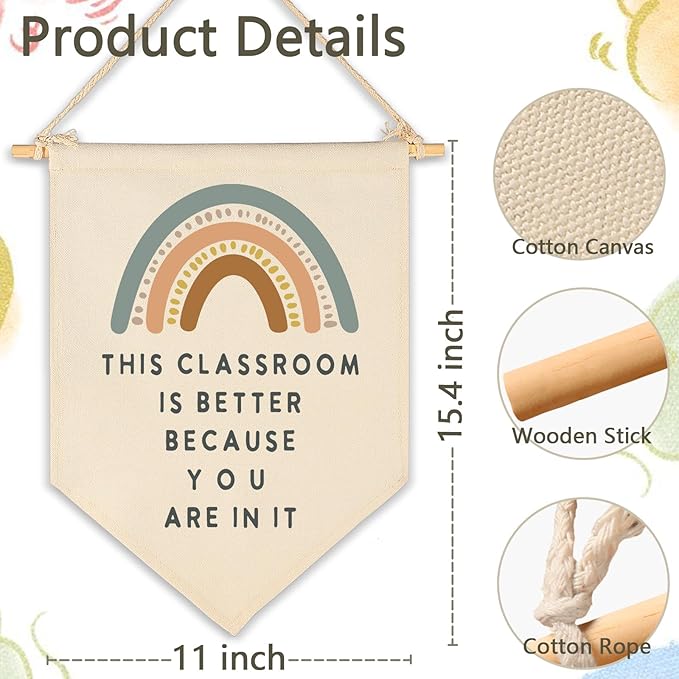 Classroom Wall Decortions-Canvas Hanging Flag Banner Pennant Wall Sign Decor-Birthday Christmas Gift for kids-This Classroom Is Better Because You Are In It