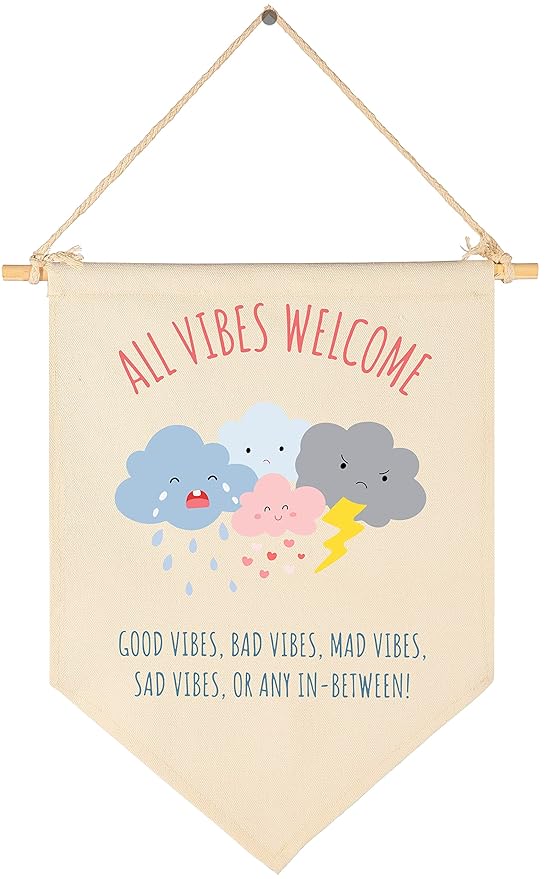All Vibes Welcome Banner-Guidance Counselor Therapy Classroom Decor-Emotions-Mental Health Flag -Good Vibes Only-Feel Feelings Canvas Hanging Pennant Flag Banner Wall Sign Decor